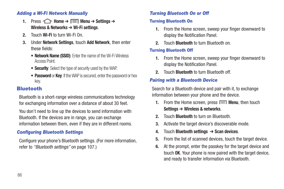 Adding a wi-fi network manually, Bluetooth, Configuring bluetooth settings | Turning bluetooth on or off, Turning bluetooth on, Turning bluetooth off, Pairing with a bluetooth device, For more information, refer to “bluetooth” on | Samsung GALAXY INDULGE GH68-32785A User Manual | Page 90 / 167