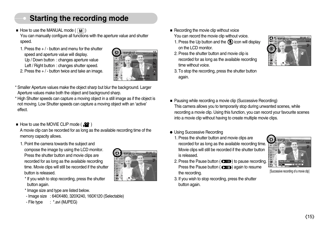 Starting the recording mode | Samsung Digimax D53 User Manual | Page 16 / 78