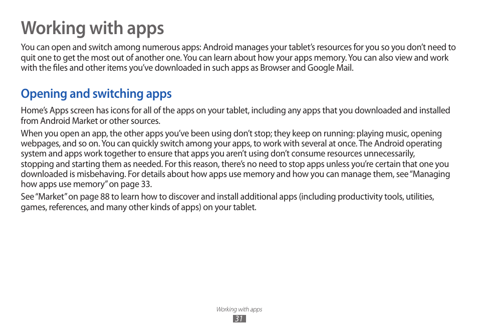 Working with apps, Opening and switching apps | Samsung GT-P7100 User Manual | Page 31 / 108