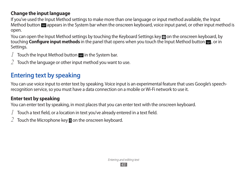 Entering text by speaking, 2entering text by speaking | Samsung GT-P7100 User Manual | Page 43 / 108