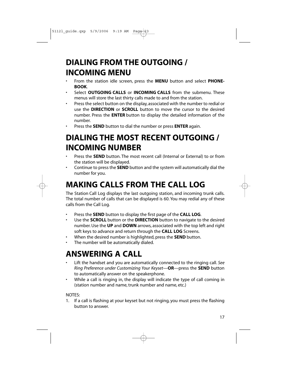 Dialing from the outgoing / incoming menu, Dialing the most recent outgoing / incoming number, Making calls from the call log | Answering a call | Samsung ITP-5112L User Manual | Page 24 / 98