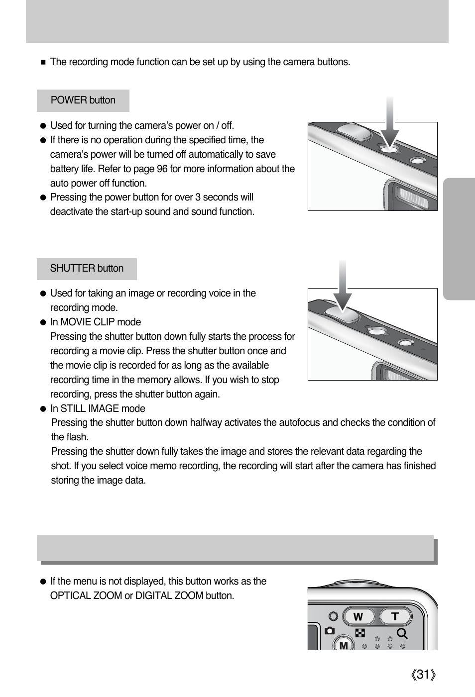 Using the camera buttons to adjust the camera, Zoom w/ t button | Samsung Digimax i5 User Manual | Page 31 / 148