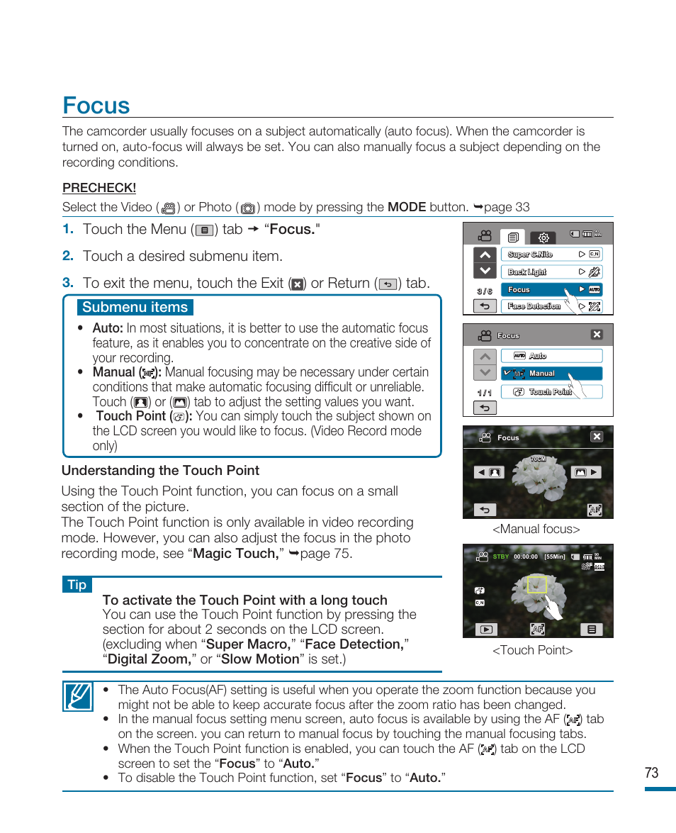Focus, Submenu items, Touch the menu ( ) tab  “focus | Touch a desired submenu item | Samsung HMX-R10SN User Manual | Page 77 / 157