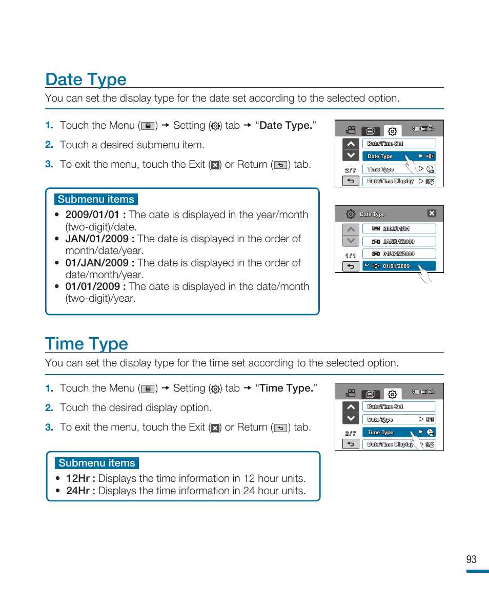Date type, Time type, Touch the menu ( )  setting ( ) tab  “date type | Touch a desired submenu item, Touch the menu ( )  setting ( ) tab  “time type, Touch the desired display option | Samsung HMX-R10SN User Manual | Page 97 / 157