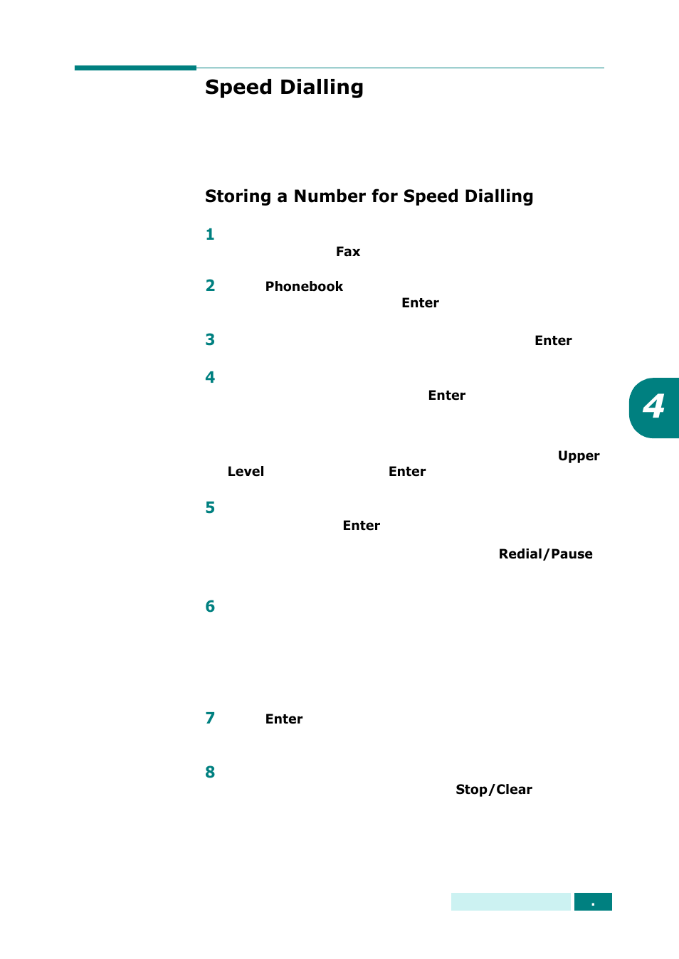 Speed dialling, Storing a number for speed dialling, O-digit numbers. see “speed dialling” on | Samsung SCX-6320F User Manual | Page 267 / 330