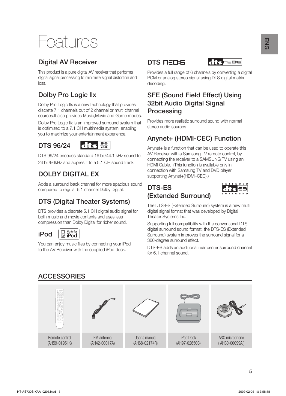 Features, Digital av receiver, Dolby pro logic llx | Dts 96/24, Dolby digital ex, Dts (digital theater systems), Ipod, Anynet+ (hdmi-cec) function, Dts-es (extended surround), Accessories | Samsung HT-AS730S User Manual | Page 5 / 66