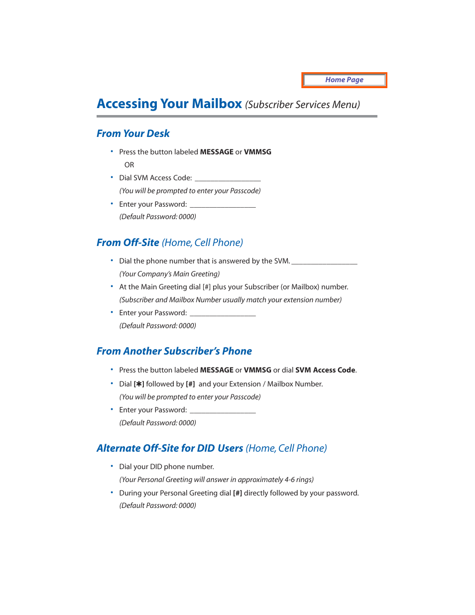 Accessing your mailbox, From your desk, From off-site | From another subscriber's phone, Alternate off-site for did users, Subscriber services menu) from your desk | Samsung SVM-400E User Manual | Page 2 / 6