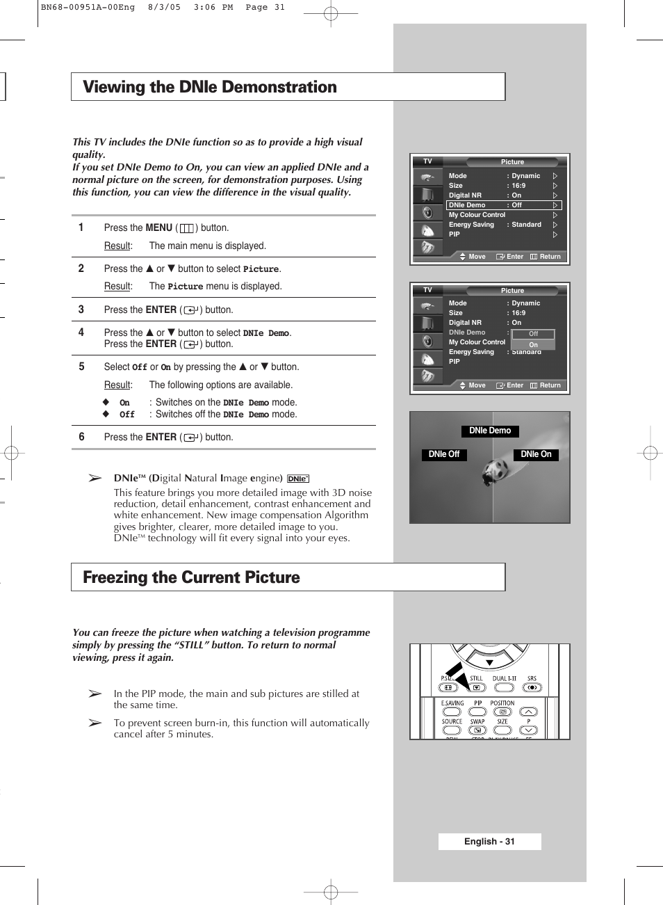 Viewing the dnie demonstration, Freezing the current picture | Samsung BN68-00951A-00 User Manual | Page 31 / 68