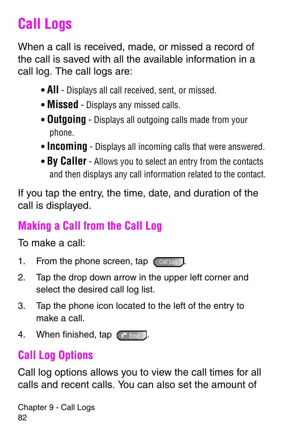 Call logs, Making a call from the call log, Call log options | Making a call from the call log call log options | Samsung SCH-i700 Series User Manual | Page 82 / 194