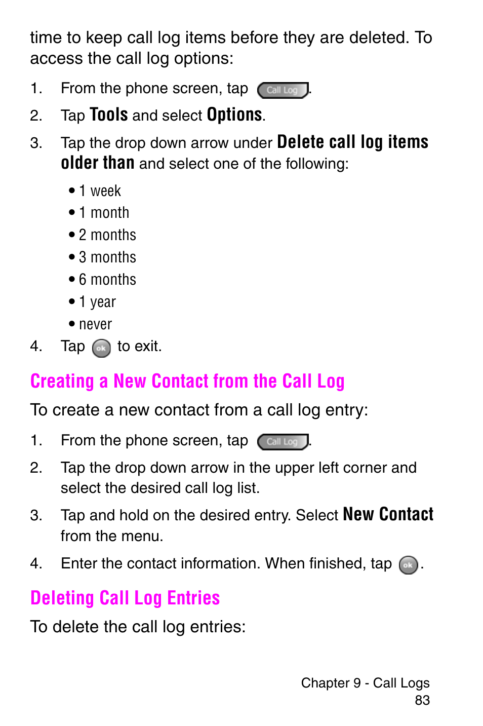 Creating a new contact from the call log, Deleting call log entries, Tools | Options, Delete call log items older than, New contact | Samsung SCH-i700 Series User Manual | Page 83 / 194