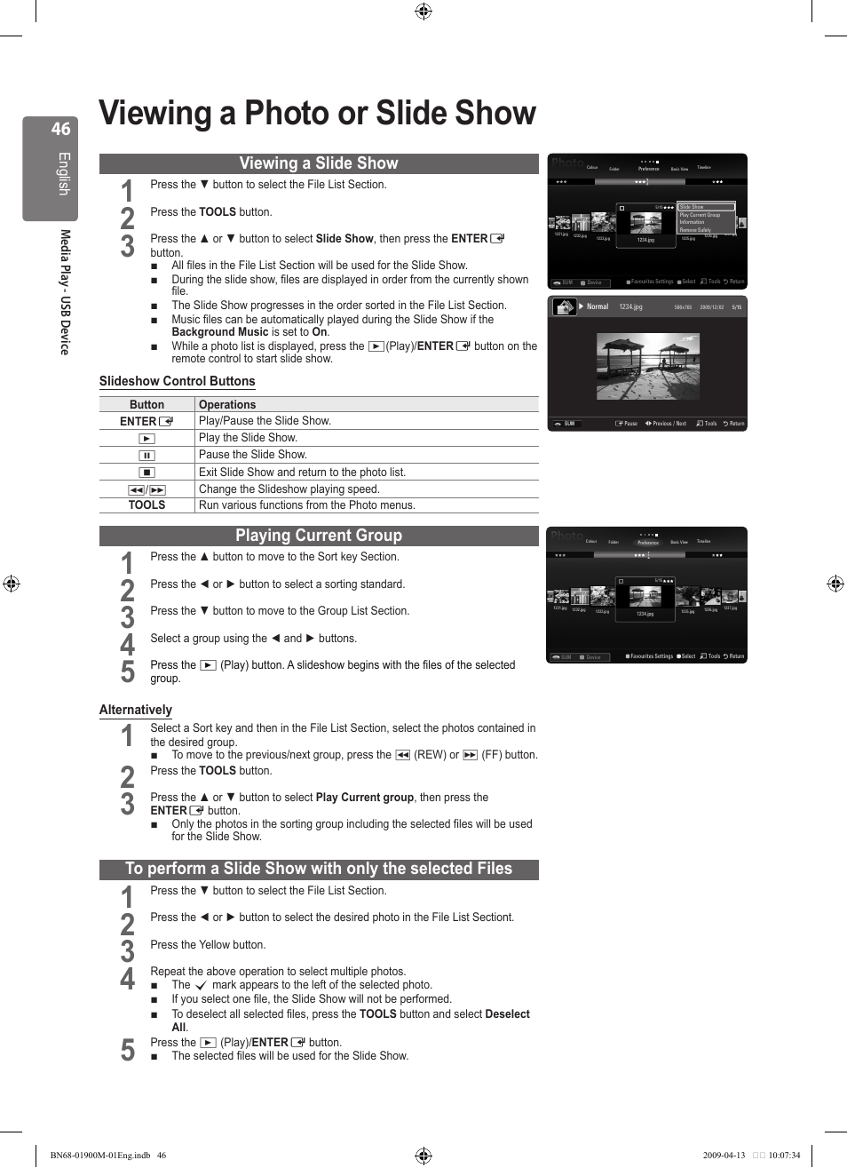 Viewing a photo or slide show, Viewing a slide show, Playing current group | Samsung BN68-01900M-01 User Manual | Page 46 / 107