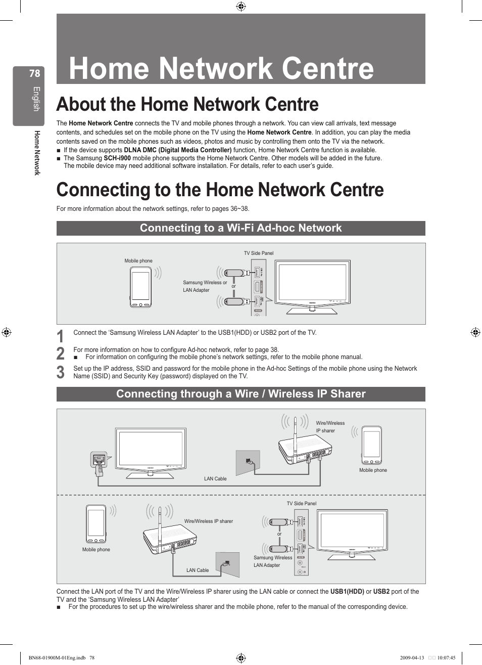 Home network centre, About the home network centre, Connecting to the home network centre | Connecting to a wi-fi ad-hoc network, Connecting through a wire / wireless ip sharer | Samsung BN68-01900M-01 User Manual | Page 78 / 107