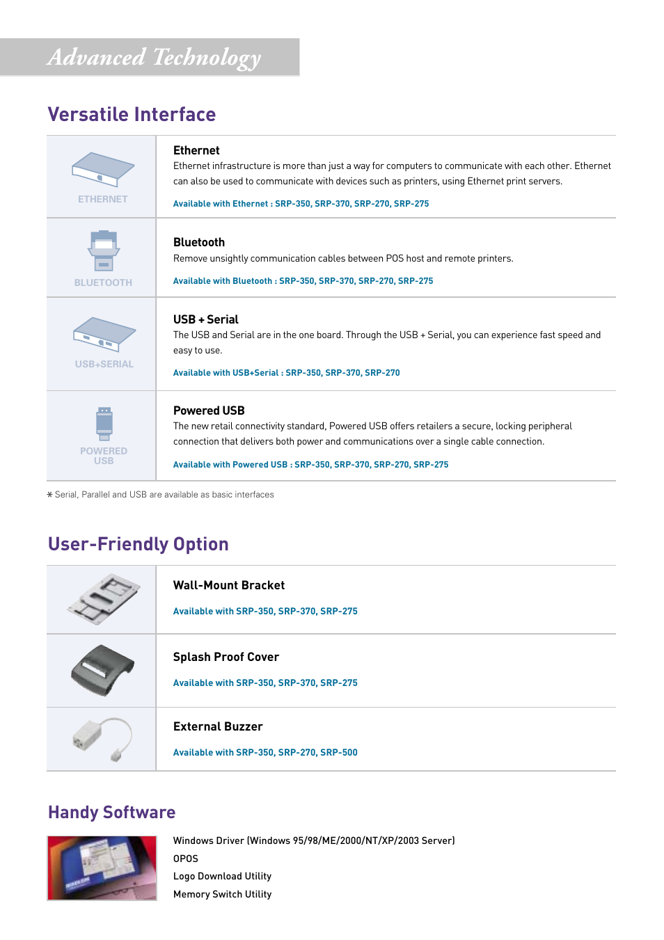 Advanced technology, Versatile interface, User-friendly option | Handy software | Samsung 2 COLOR THERMAL PRINTER SRP-370 User Manual | Page 5 / 23