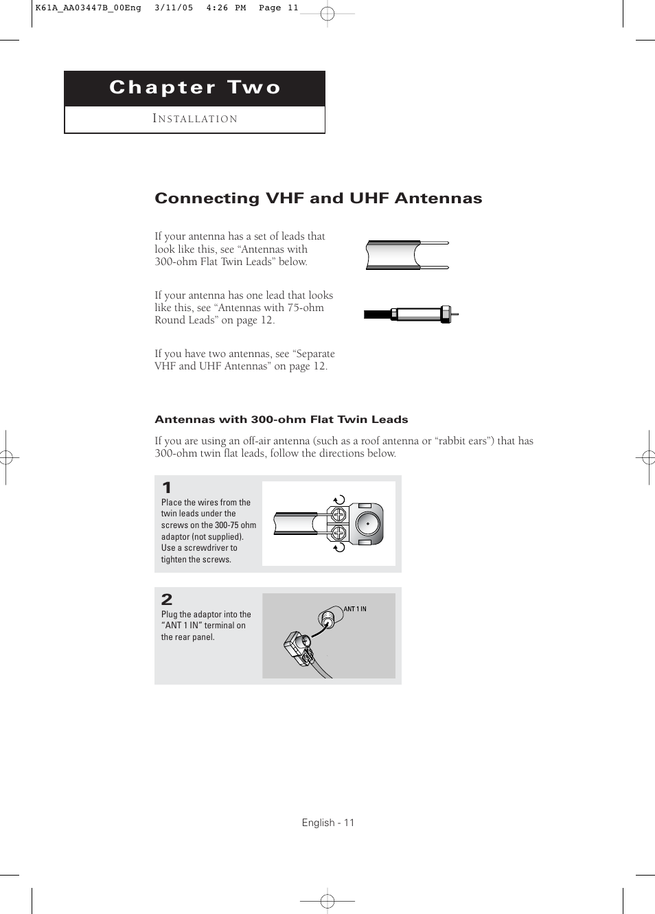 Chapter 2: installation, Connecting vhf and uhf antennas, Antennas with 300-ohm flat twin leads | Samsung DynaFlat TX R3265 User Manual | Page 11 / 68