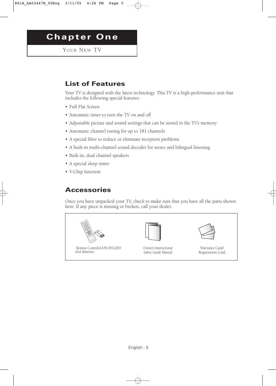 Chapter 1: your new tv, List of features, Accessories | Samsung DynaFlat TX R3265 User Manual | Page 5 / 68