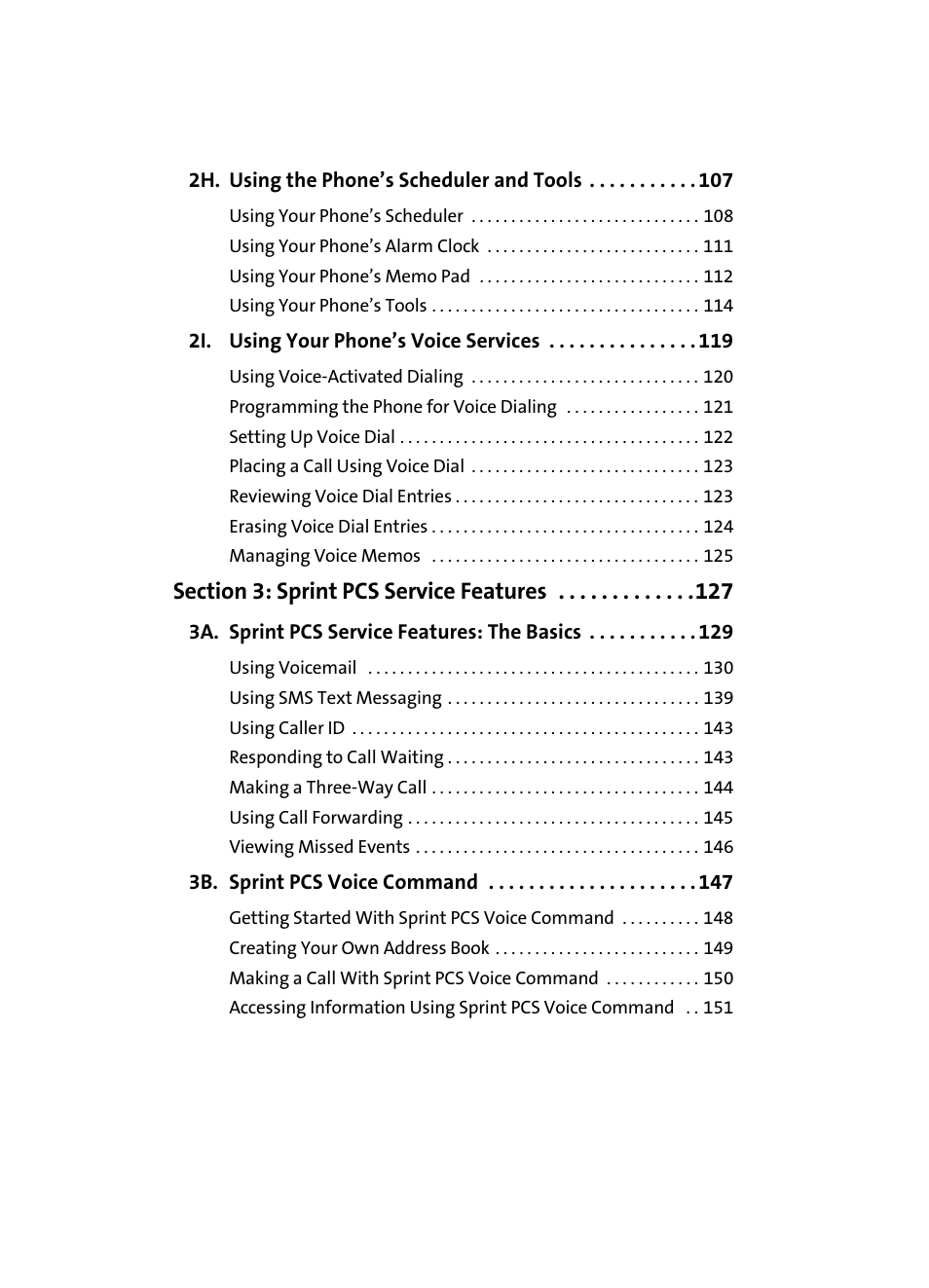 2h. using the phone’s scheduler and tools 107, 2i. using your phone’s voice services 119, Section 3: sprint pcs service features 127 | 3a. sprint pcs service features: the basics 129, 3b. sprint pcs voice command 147 | Samsung A560 User Manual | Page 5 / 179