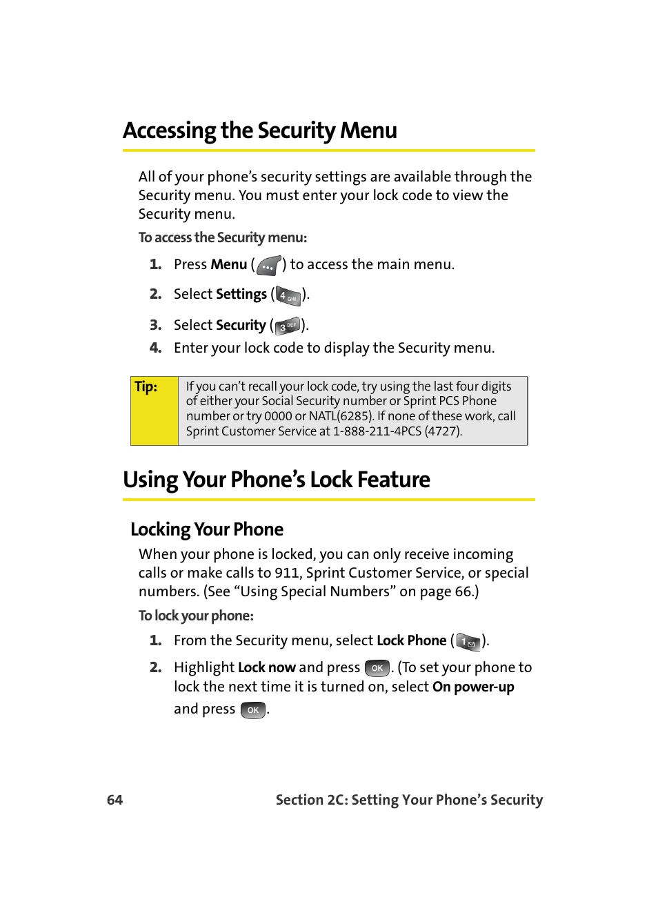 Accessing the security menu, Using your phone’s lock feature, Locking your phone | Samsung A560 User Manual | Page 72 / 179