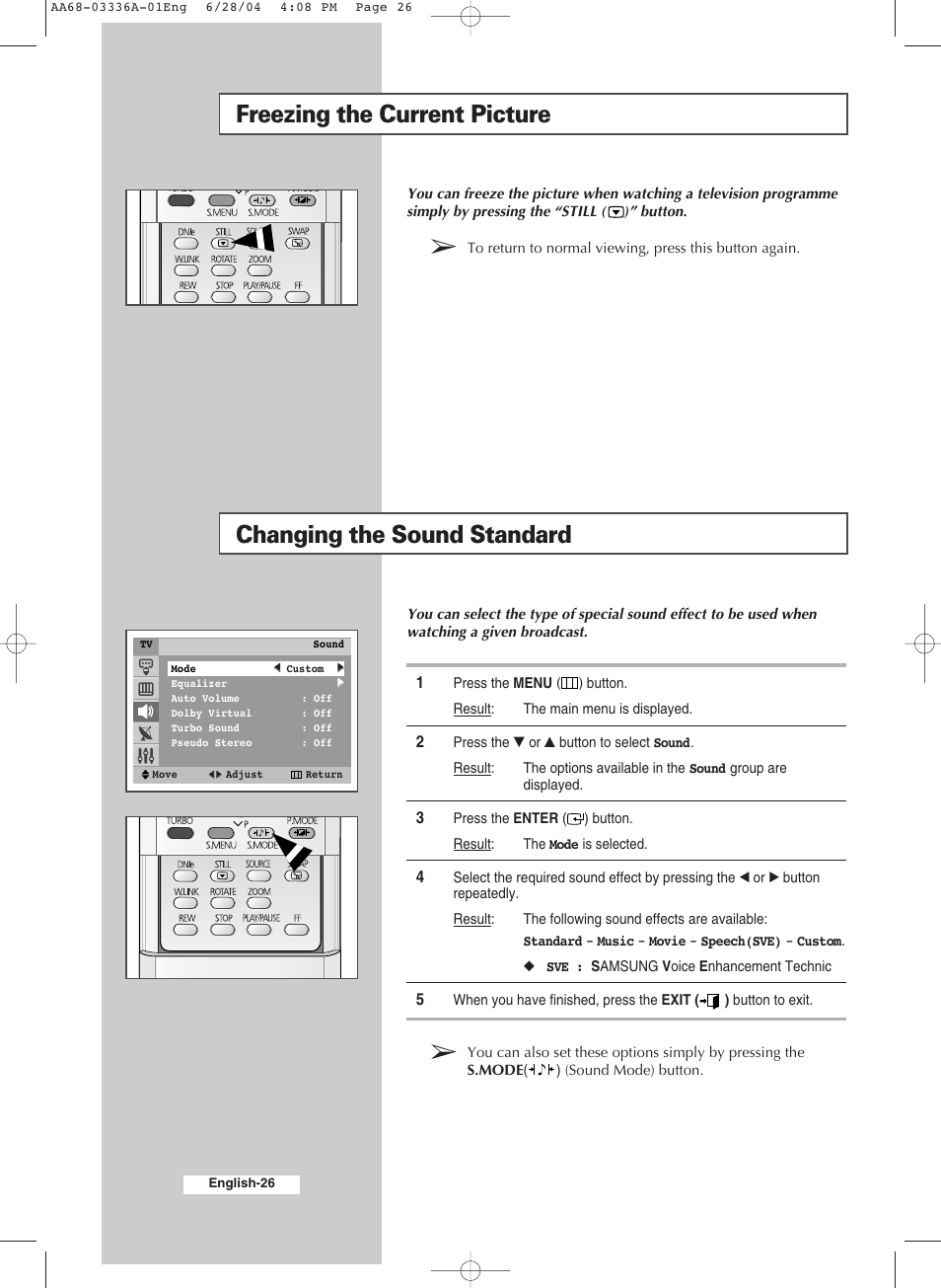 Freezing the current picture, Changing the sound standard | Samsung WS-32M206V User Manual | Page 26 / 48