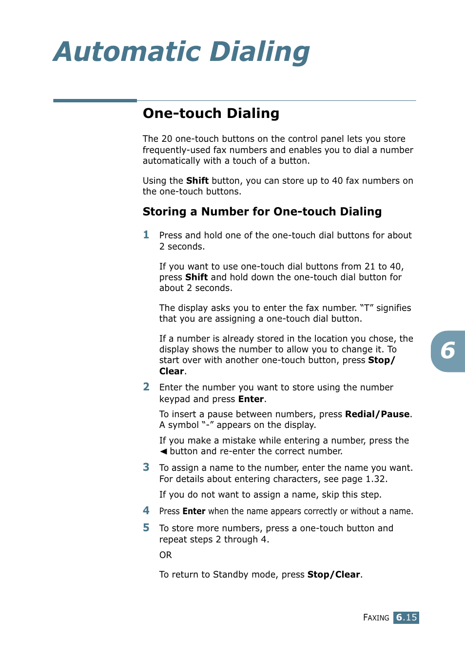 One-touch dialing, Storing a number for one-touch dialing, Automatic dialing | Samsung SF-755P User Manual | Page 122 / 219