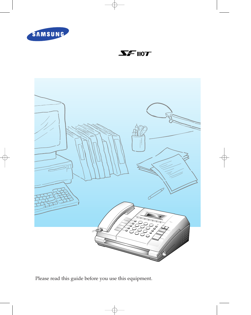 Samsung facsimile, Operator’s guide | Samsung SF 110T User Manual | Page 2 / 90