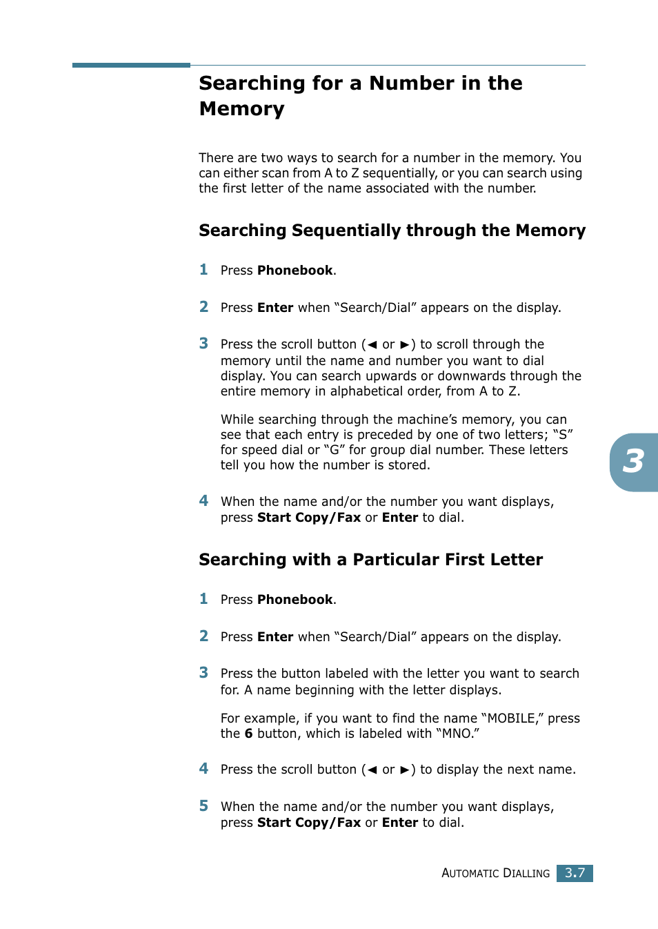 Searching for a number in the memory, Searching sequentially through the memory, Searching with a particular first letter | Samsung SCX-4216F User Manual | Page 203 / 225