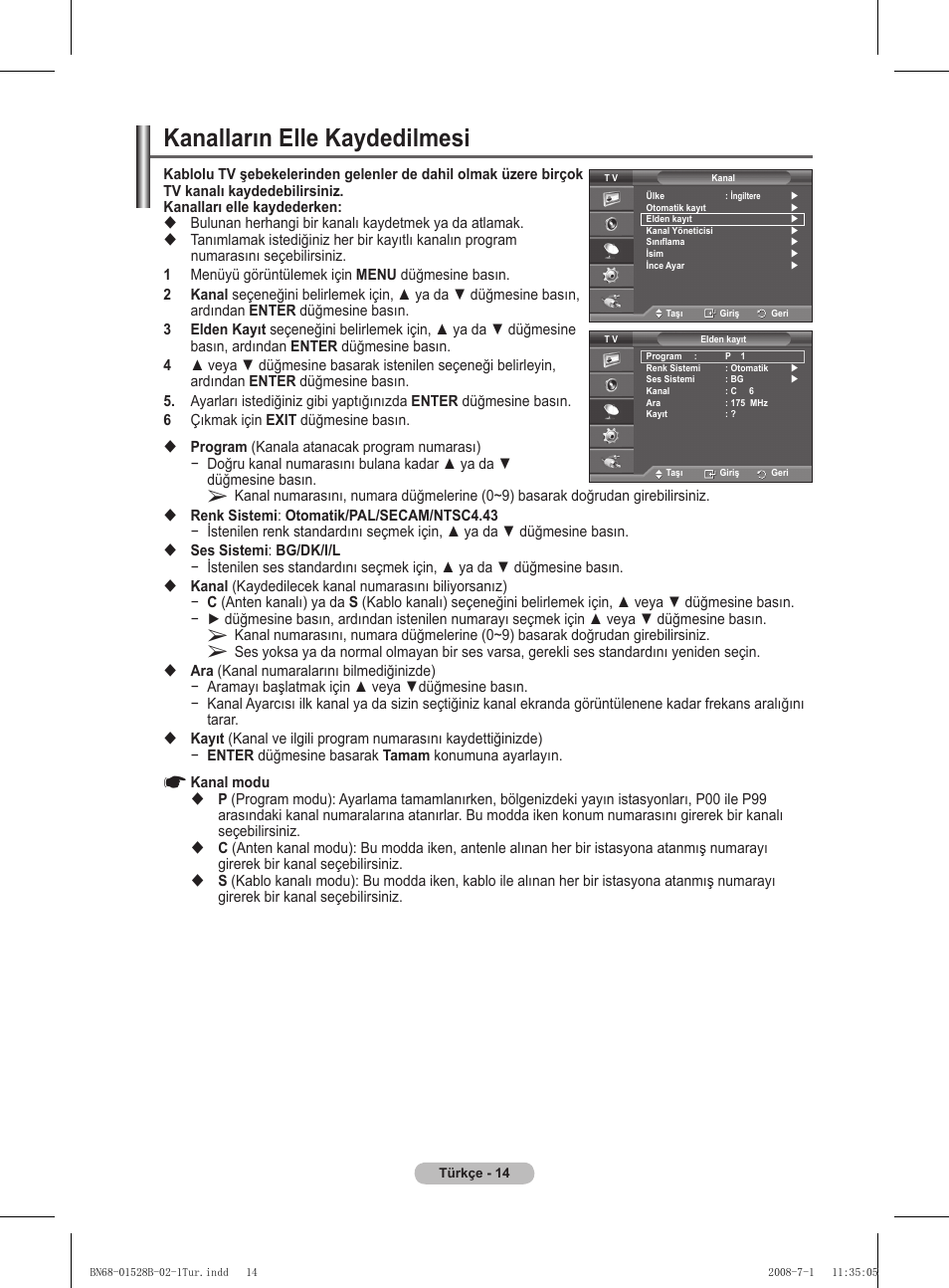 Kanalların elle kaydedilmesi | Samsung BN68-01528B-02 User Manual | Page 101 / 427