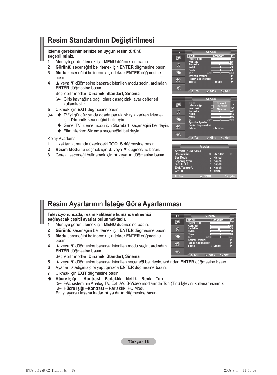 Resim ayarlarının isteğe göre ayarlanması, Resim standardının değiştirilmesi | Samsung BN68-01528B-02 User Manual | Page 105 / 427