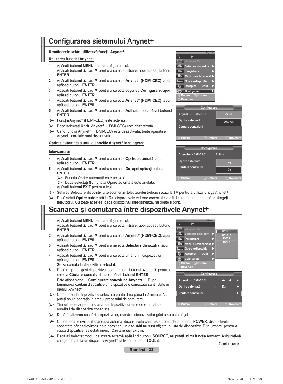 Configurarea sistemului anynet, Scanarea şi comutarea între dispozitivele anynet | Samsung BN68-01528B-02 User Manual | Page 163 / 427