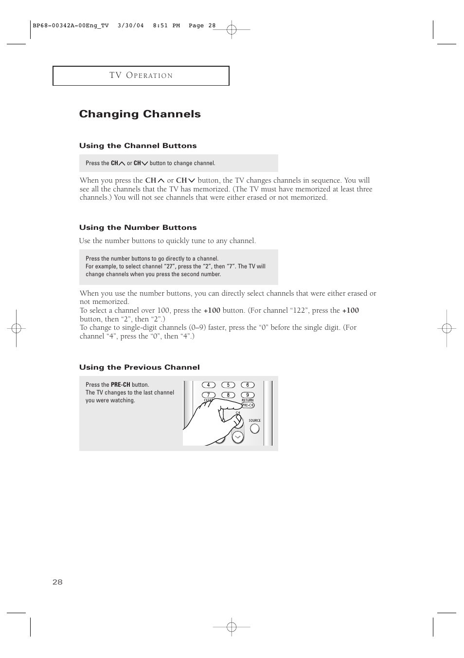 Changing channels, Using the channel buttons, Using the number buttons | Using the previous channel, T v o | Samsung HC-P4363W User Manual | Page 28 / 92