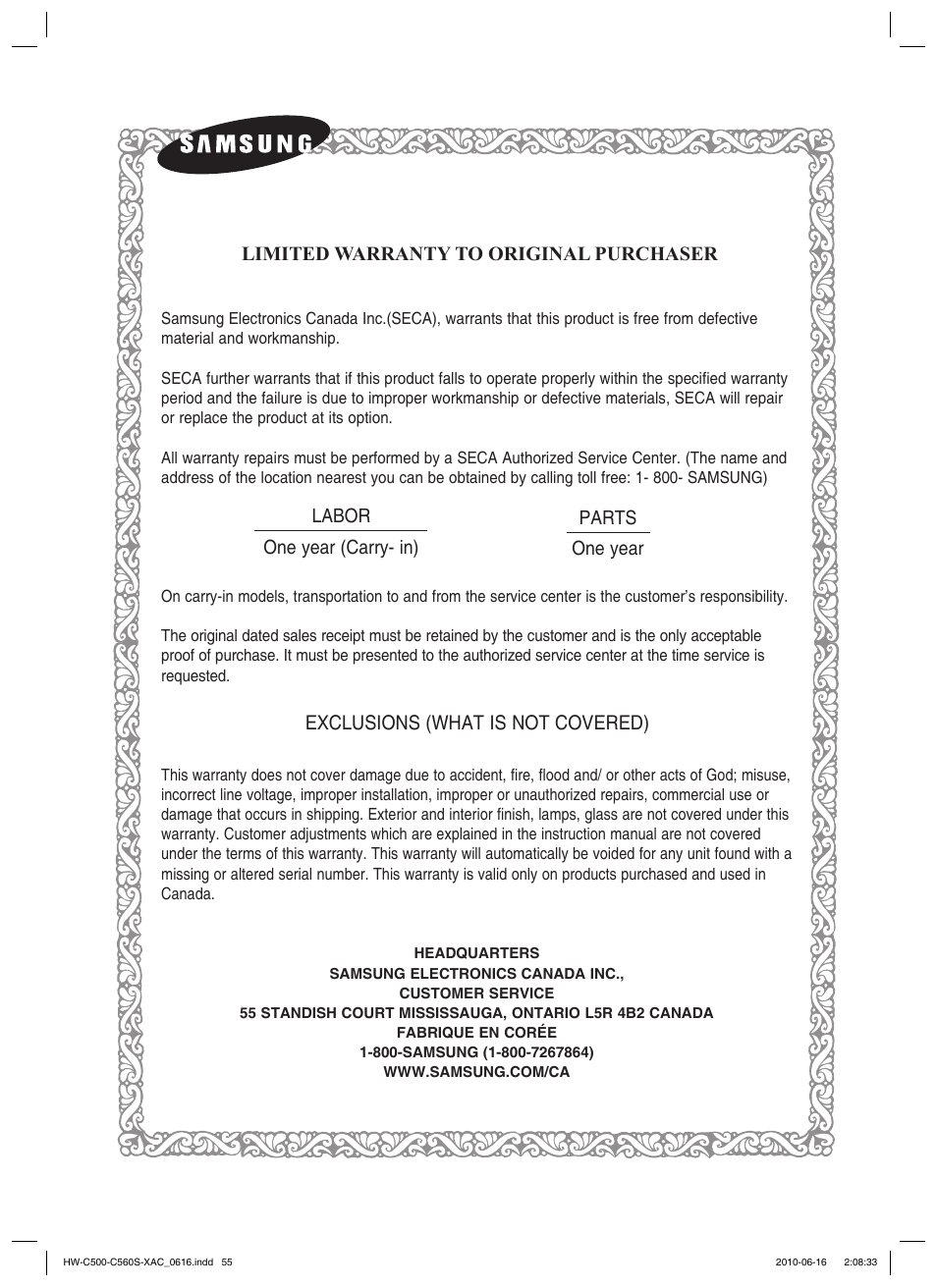 Limited warranty to original purchaser, Exclusions (what is not covered), Labor one year (carry- in) parts one year | Samsung HW-C500 User Manual | Page 55 / 57