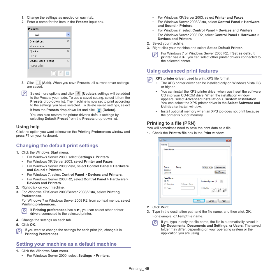Changing the default print settings, Setting your machine as a default machine, Using advanced print features | Using help, Printing to a file (prn) | Samsung CLP-775 SERIES User Manual | Page 49 / 101
