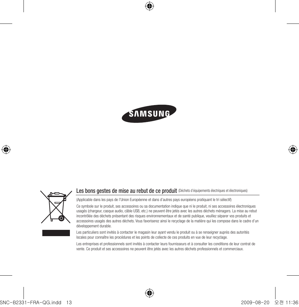 Les bons gestes de mise au rebut de ce produit | Samsung SNC-B2331-FRA-QG User Manual | Page 28 / 126