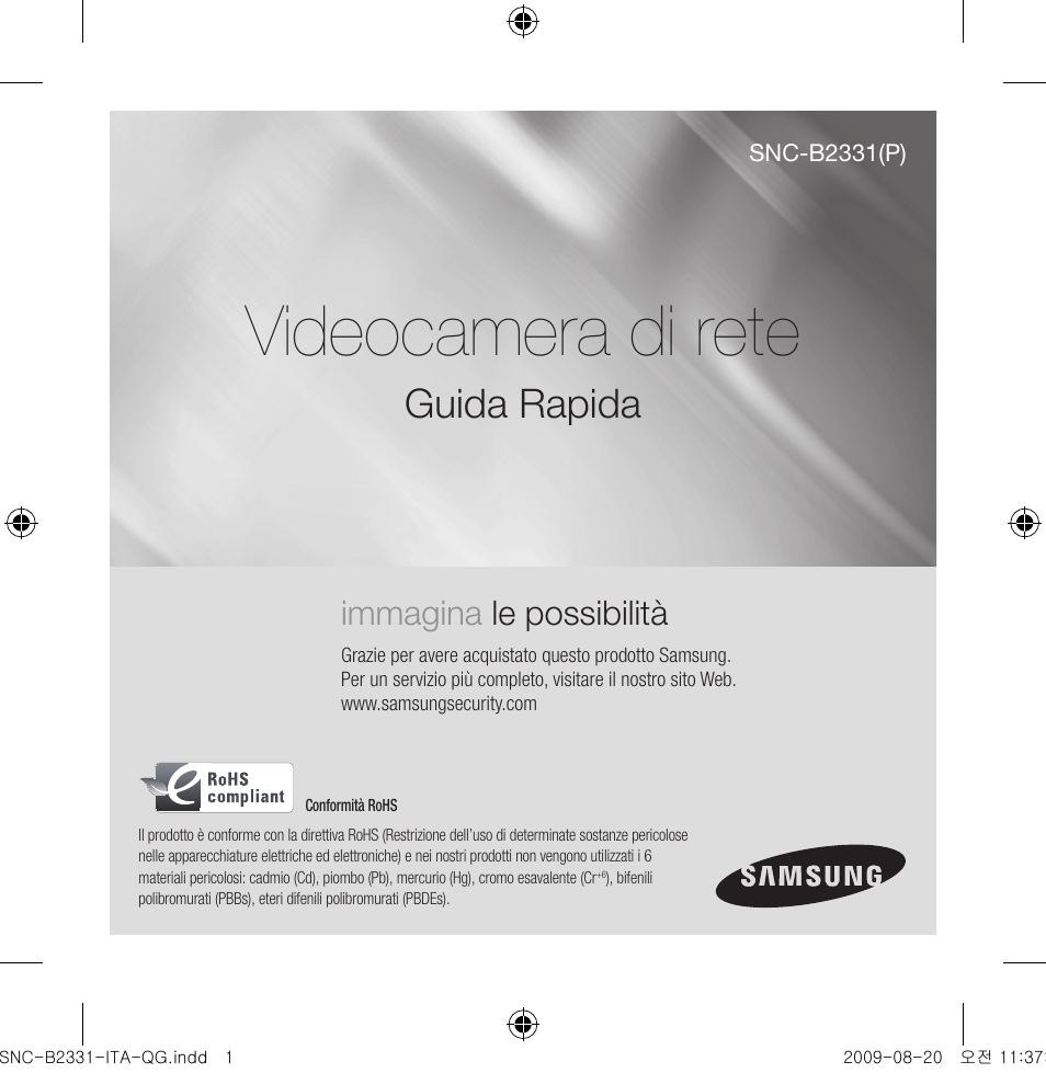 Videocamera di rete, Guida rapida, Immagina le possibilità | Samsung SNC-B2331-FRA-QG User Manual | Page 57 / 126