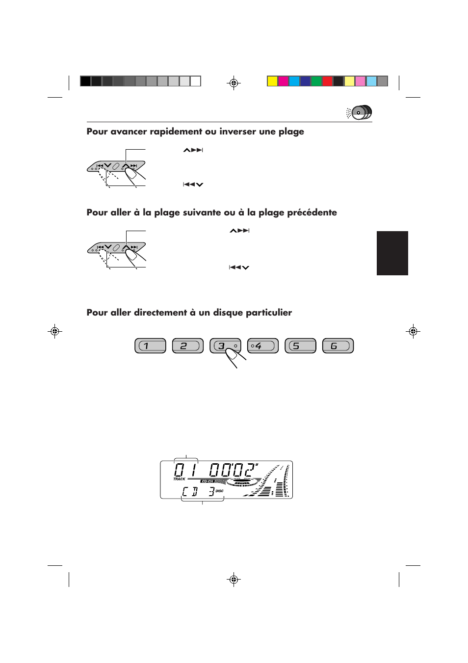 Pour avancer rapidement ou inverser une plage, Pour aller directement à un disque particulier | JVC KS-FX840R User Manual | Page 129 / 186