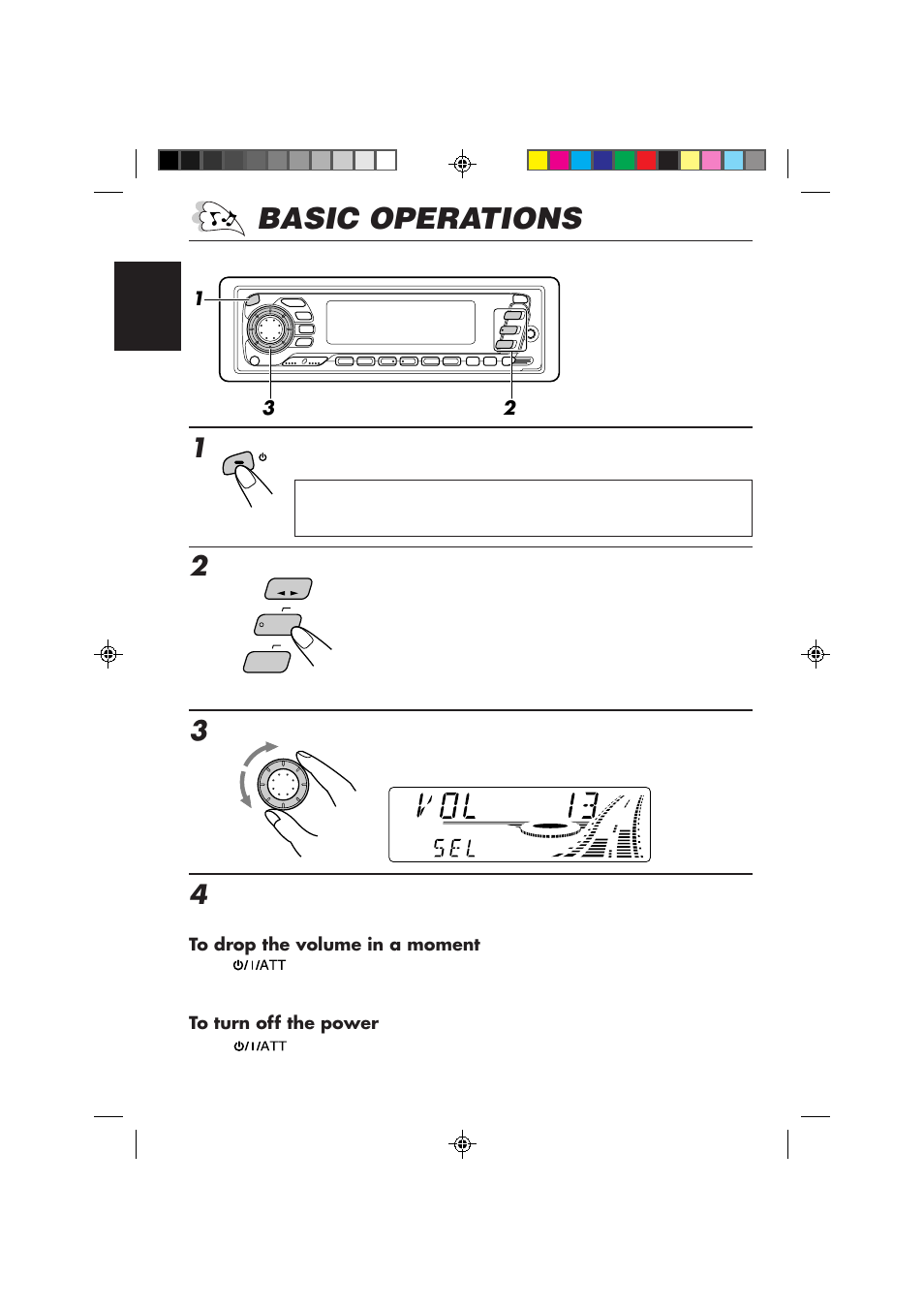 Basic operations, Turn on the power, Select the source | Adjust the volume, Adjust the sound as you want (see pages 21 – 24) | JVC KS-FX840R User Manual | Page 4 / 186