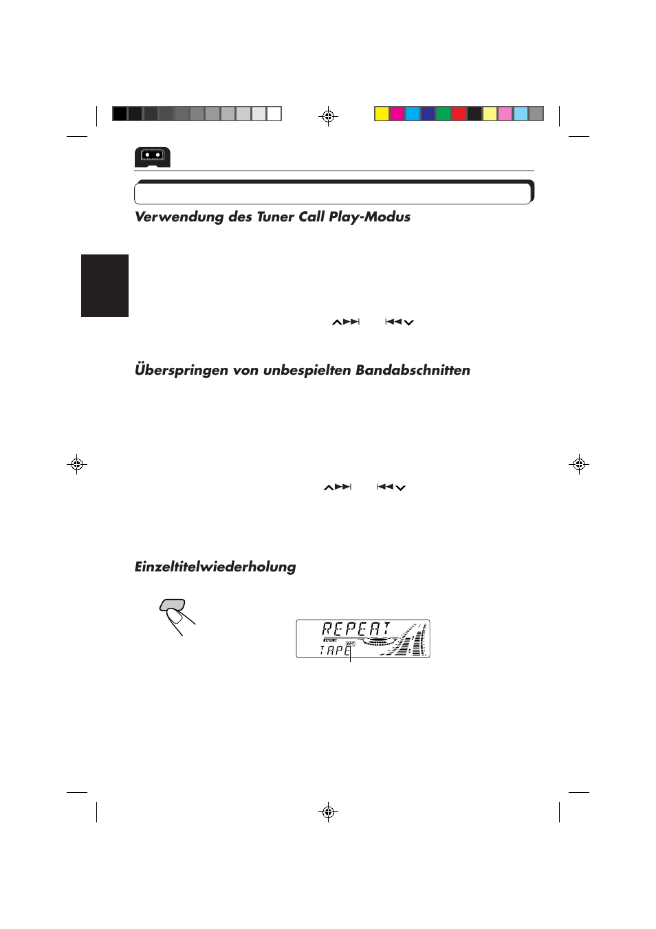 Weitere kassetten-komfortfunktionen, Verwendung des tuner call play-modus, Überspringen von unbespielten bandabschnitten | Einzeltitelwiederholung | JVC KS-FX840R User Manual | Page 66 / 186