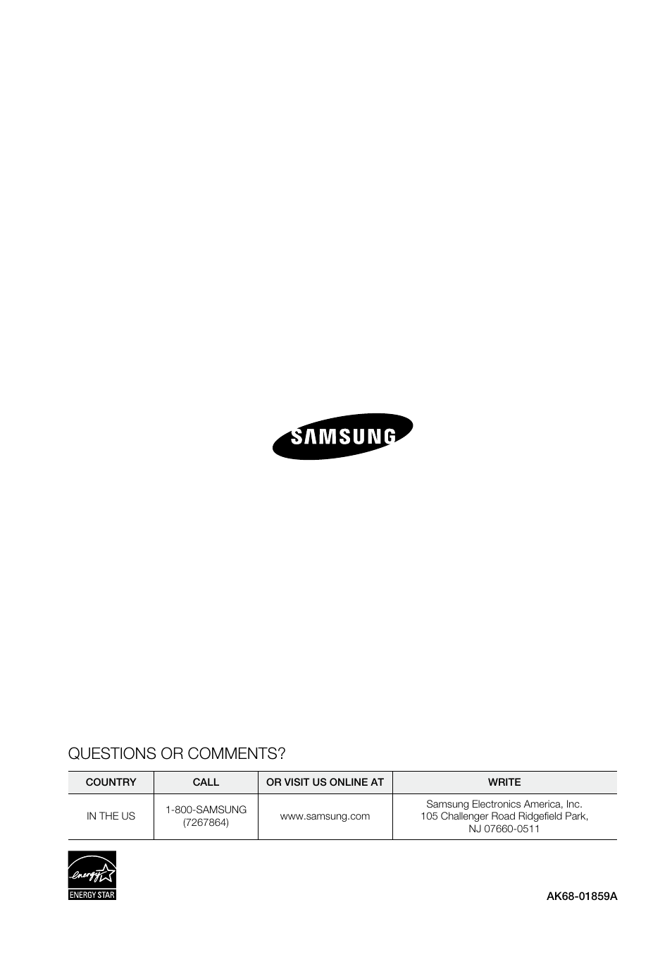 Questions or comments | Samsung AK68-01859A User Manual | Page 69 / 69