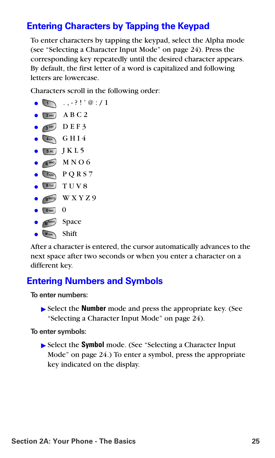 Entering characters by tapping the keypad, Entering numbers and symbols, A b c 2 | D e f 3, G h i 4, J k l 5, M n o 6, T u v 8, Space | Samsung A660 User Manual | Page 32 / 158