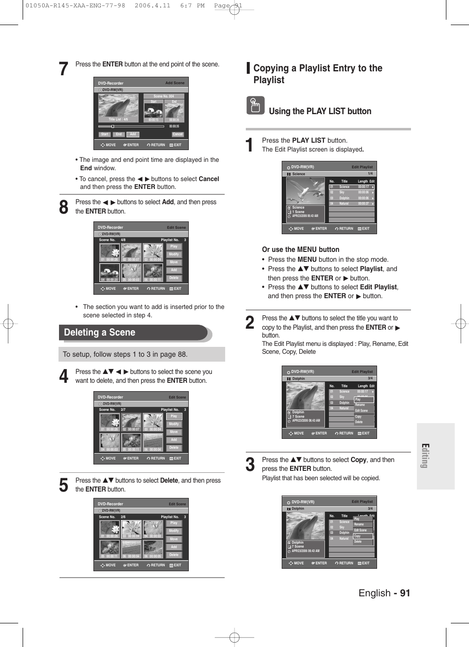 Copying a playlist entry to the playlist, English - 91 e diting, Deleting a scene | Using the play list button, Or use the menu button, Press the play list button, The edit playlist screen is displayed, Playlist that has been selected will be copied | Samsung DVD-R145 User Manual | Page 91 / 111