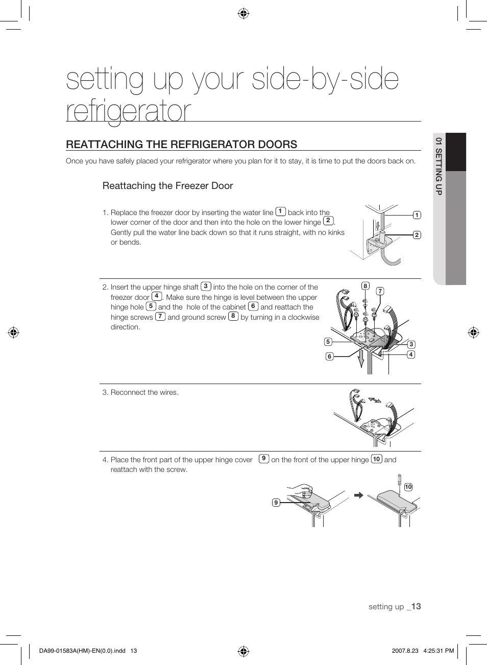 Reattaching the refrigerator doors, Setting up your side-by-side refrigerator, Reattaching the freezer door | Samsung Refrigerator User Manual | Page 13 / 44