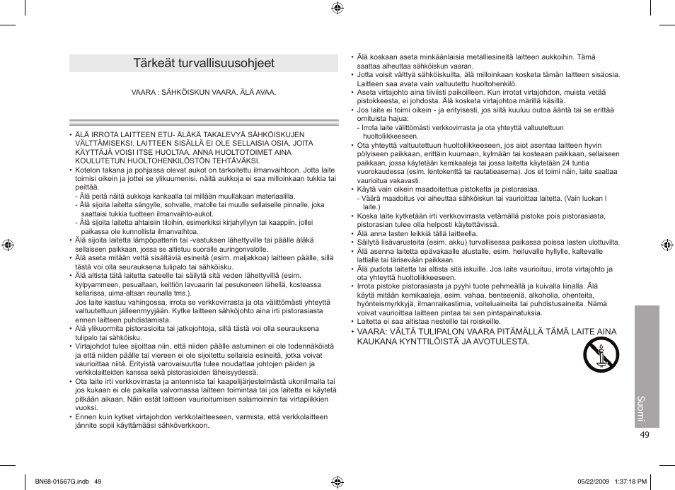 Tärkeät turvallisuusohjeet | Samsung SPF-71ES User Manual | Page 49 / 76