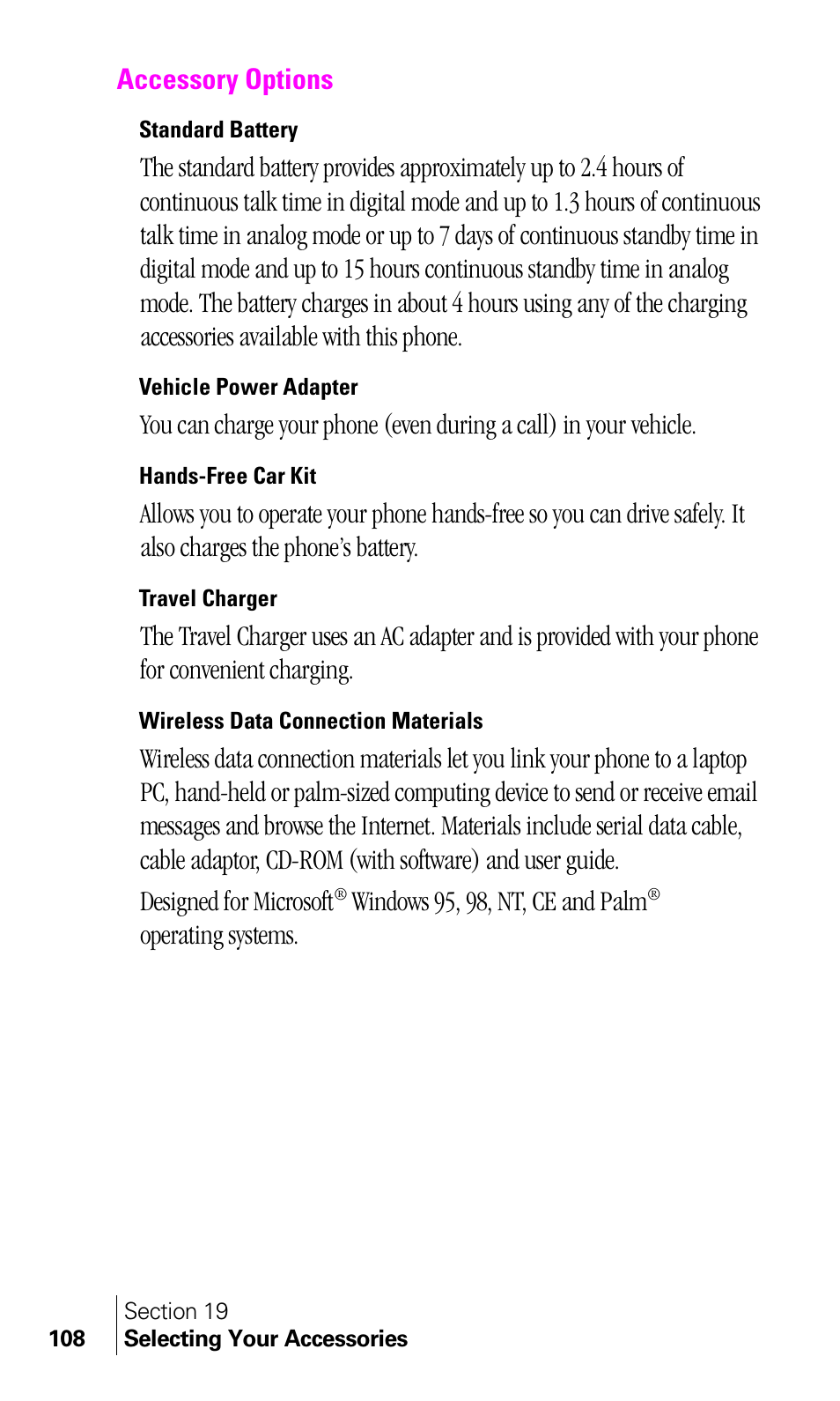 Accessory options, Standard battery, Vehicle power adapter | Hands-free car kit, Travel charger, Wireless data connection materials, Windows 95, 98, nt, ce and palm, Operating systems | Samsung A460 User Manual | Page 110 / 129