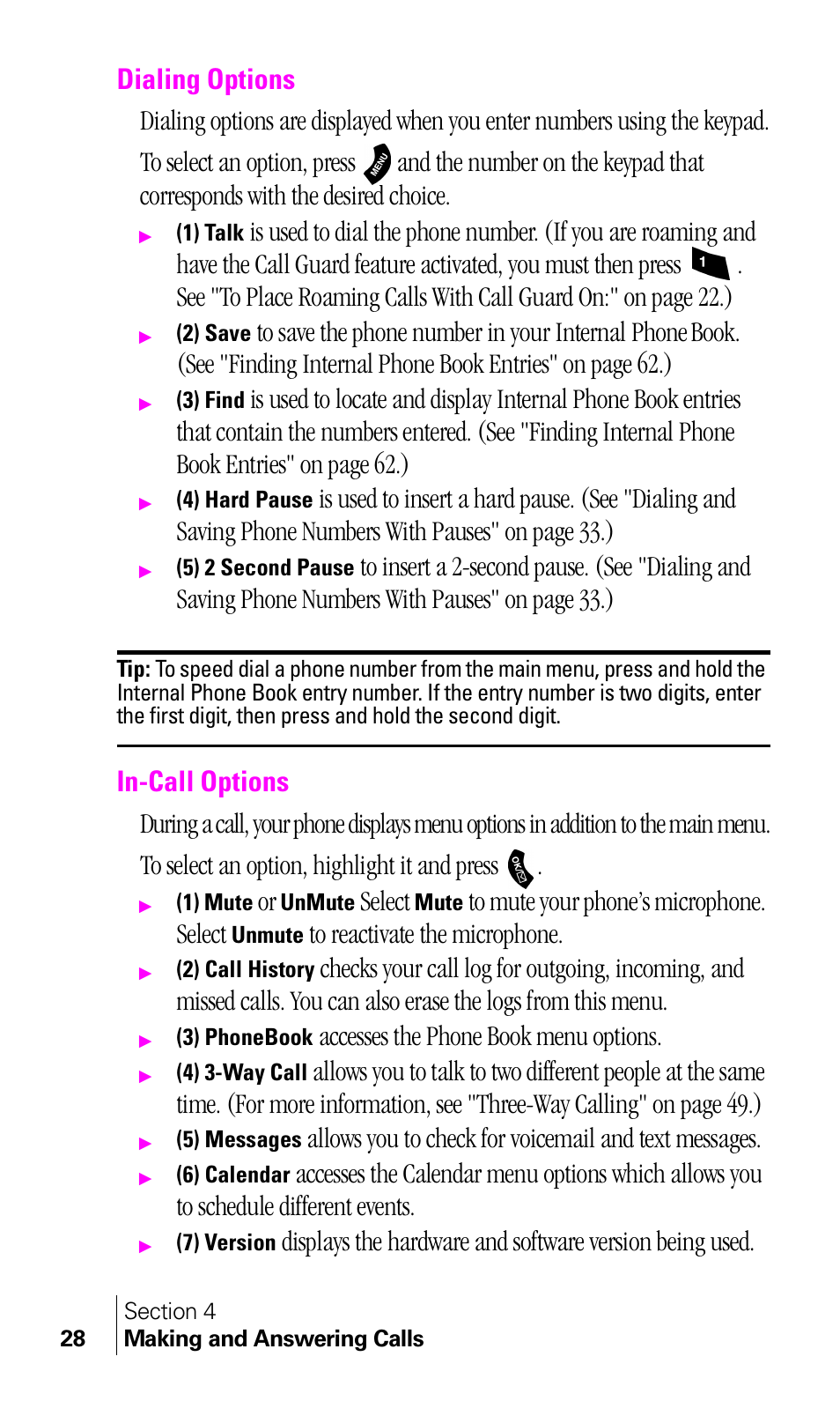 Dialing options, In-call options, Select | Accesses the phone book menu options | Samsung A460 User Manual | Page 30 / 129