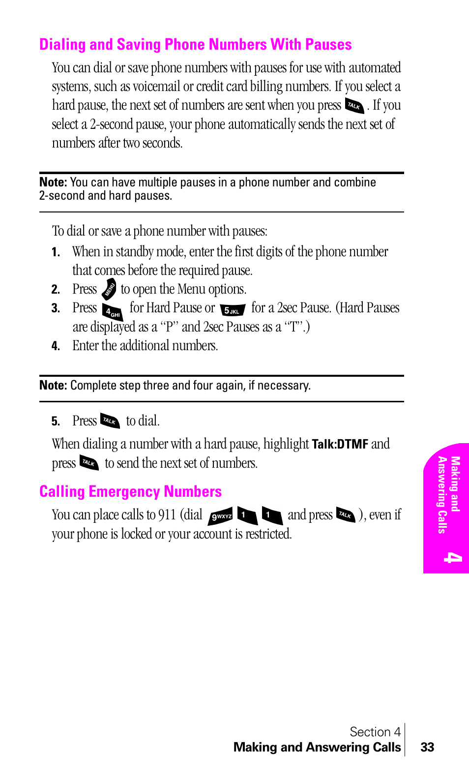 Dialing and saving phone numbers with pauses, Calling emergency numbers, Dialing and | See "dialing and | Samsung A460 User Manual | Page 35 / 129