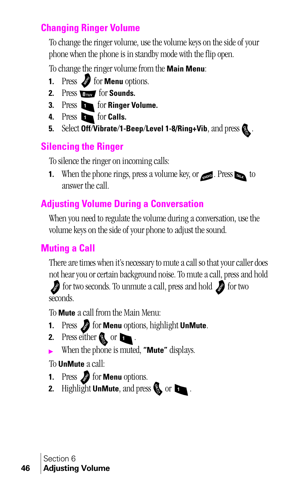 Changing ringer volume, Silencing the ringer, Adjusting volume during a conversation | Muting a call | Samsung A460 User Manual | Page 48 / 129