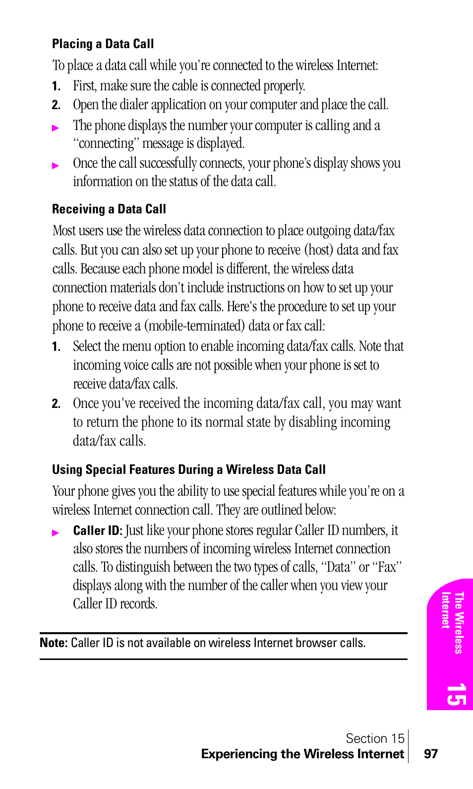 Placing a data call, Receiving a data call, Using special features during a wireless data call | First, make sure the cable is connected properly | Samsung A460 User Manual | Page 99 / 129