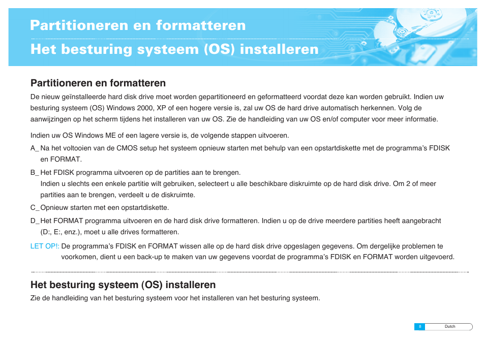 Partitioneren en formatteren, Het besturing systeem (os) installeren | Samsung BF68-00160B User Manual | Page 42 / 60