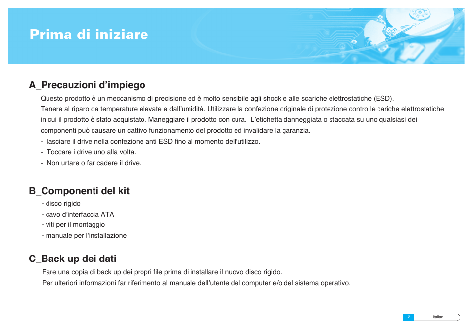 Prima di iniziare, A_precauzioni d’impiego, C_back up dei dati | B_componenti del kit | Samsung BF68-00160B User Manual | Page 44 / 60