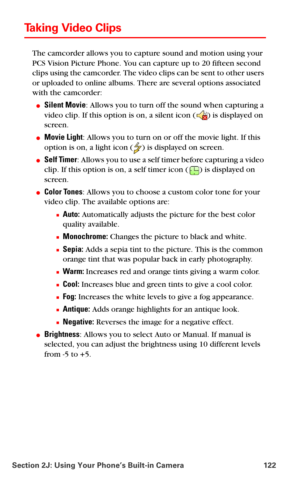 Taking video clips, Monochrome: changes the picture to black and white, Negative: reverses the image for a negative effect | Samsung VM-A680 User Manual | Page 130 / 224