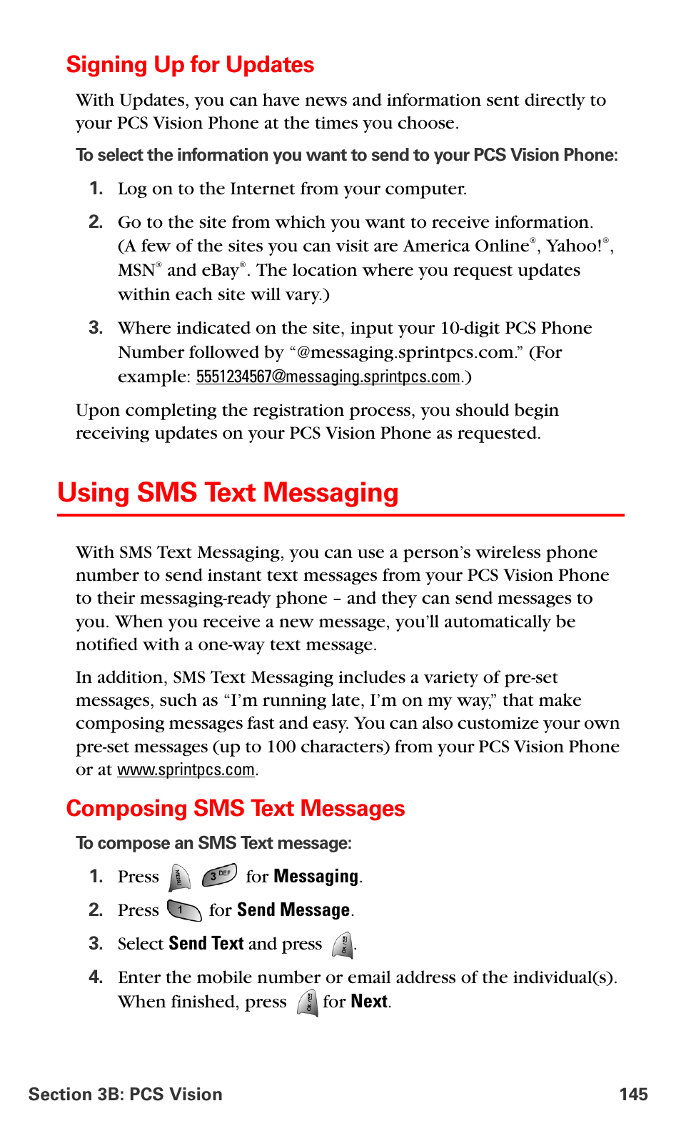 Signing up for updates, Using sms text messaging, Composing sms text messages | Samsung VM-A680 User Manual | Page 153 / 224